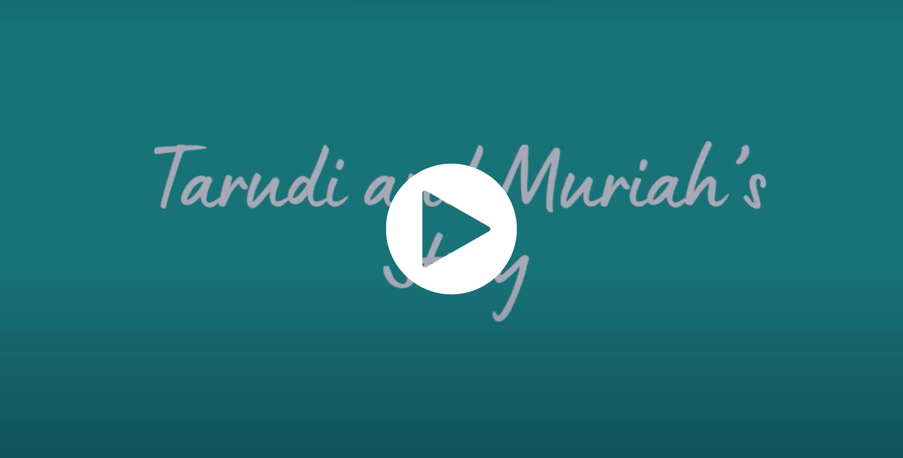 Tarudi' and Muriah's video